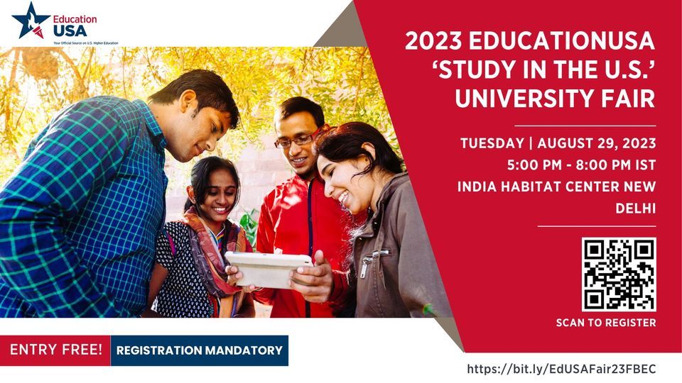 2023 EducationUSA 'Study in the U.S.' University Fair in New Delhi