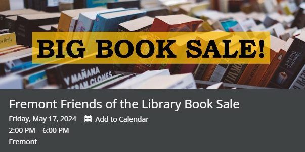 Friends of the Library Big Book Sale at Fremont Main Library