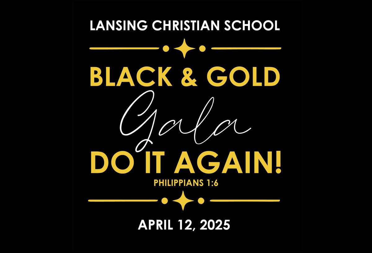 Black and Gold Gala- Do It Again!