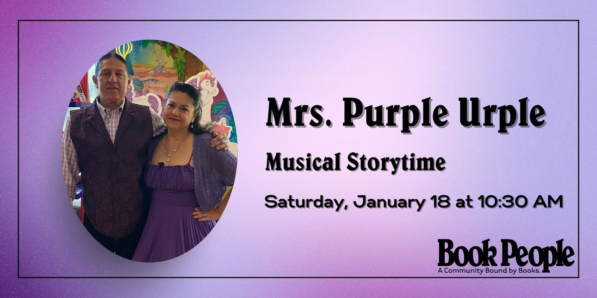 BookPeople Presents: Musical Storytime with Mrs. Purple Urple