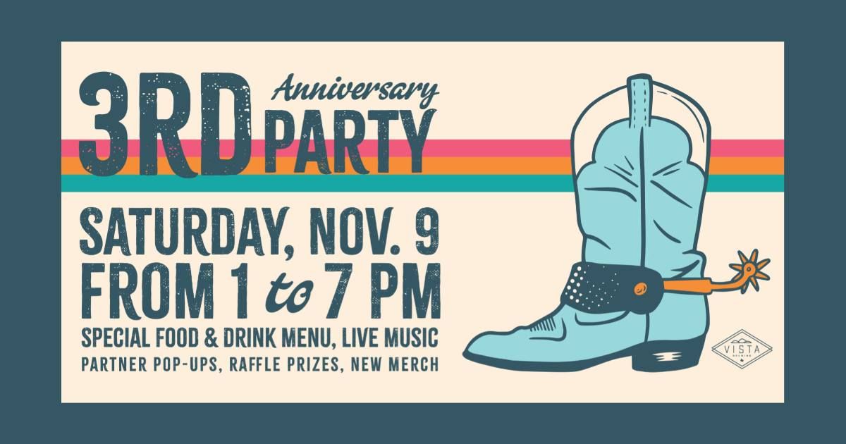 Vista San Antonio's 3rd Anniversary Party!