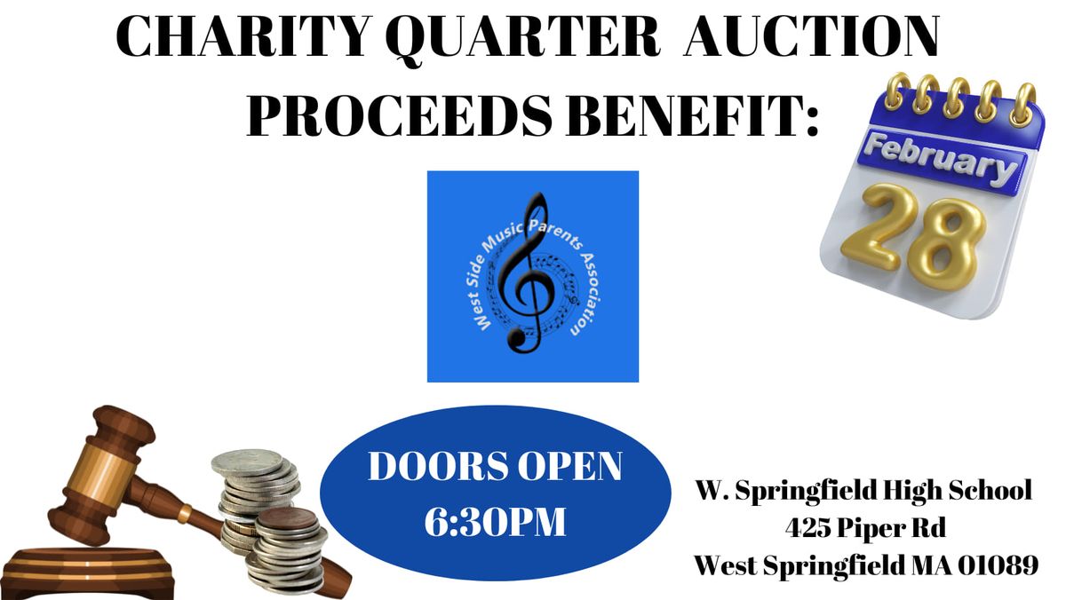 West Springfield Music Parents Association Quarter Auction 