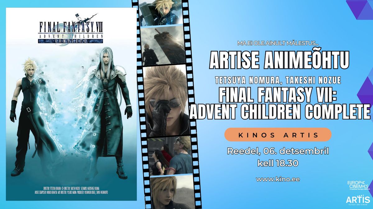 Artise anime\u00f5htu: "Final Fantasy VII: Advent Children Complete" | 26 minutit pikem ja parem pilt