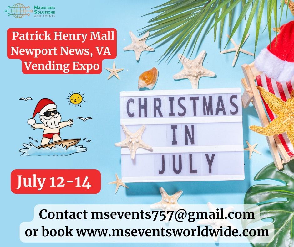 CHRISTMAS IN JULY VENDING EVENT