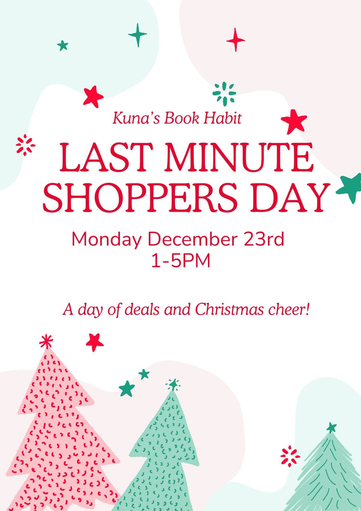 Last Minute Shoppers Day 