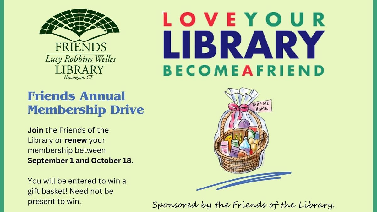 Friends Annual Membership Drive September 1 \u2013 October 18