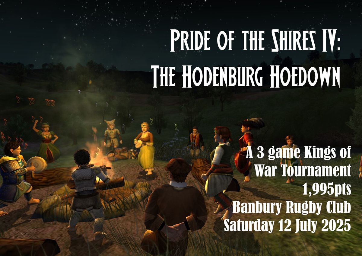 Pride of the Shires IV: The Hodenburg Hoedown