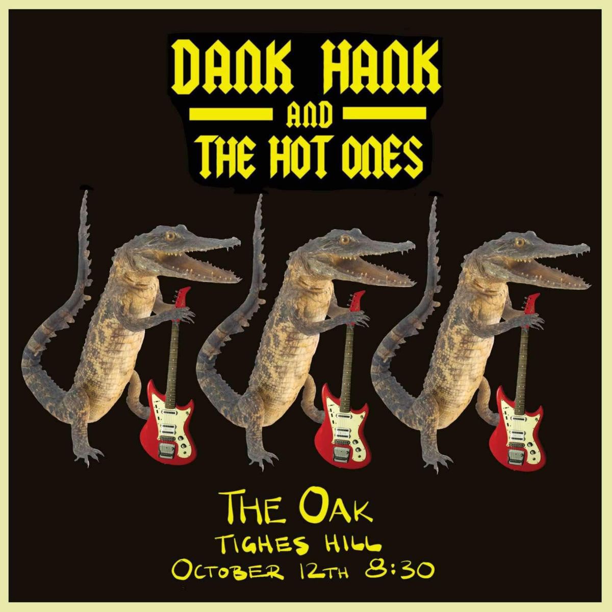 Dank Hank and The Hot Ones