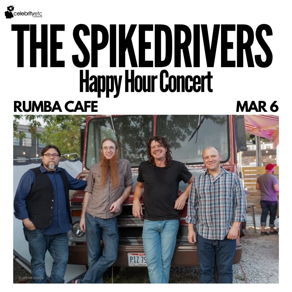 The Spikedrivers Happy Hour Concert!