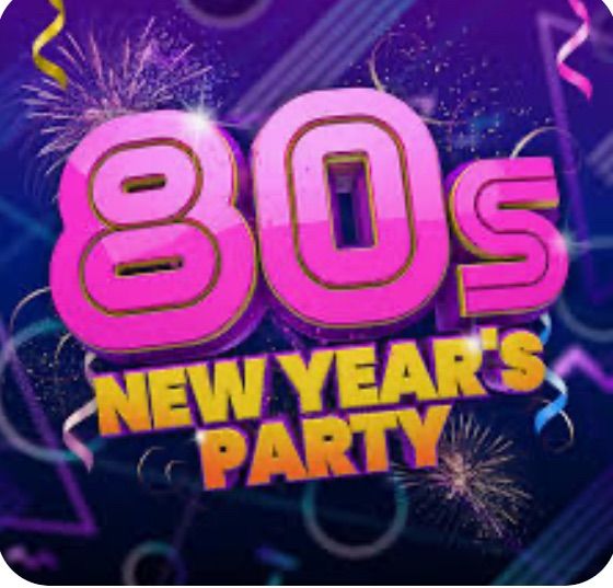 Totally 80\u2019s New Years Bash 