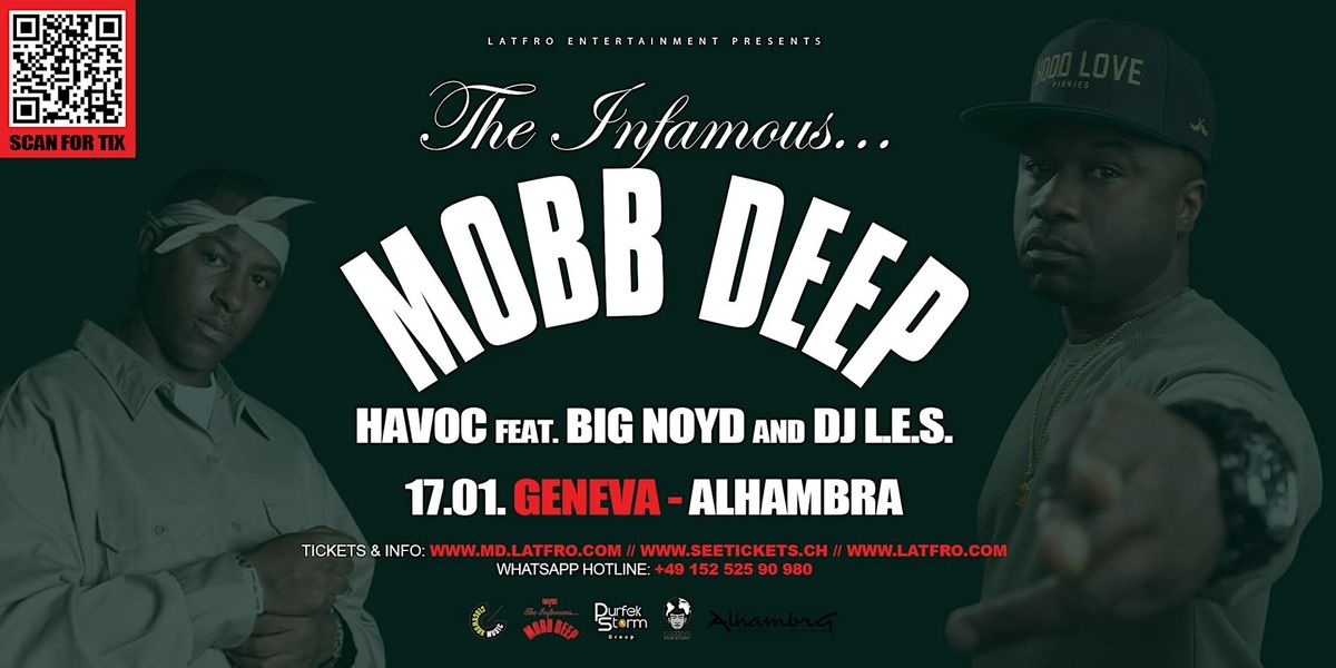 Mobb Deep (Havoc, Big Noyd, DJ.L.E.S.) Live in Geneva