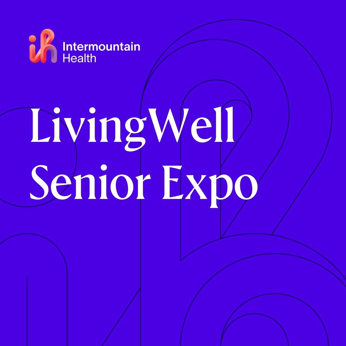 LivingWell Senior Expo