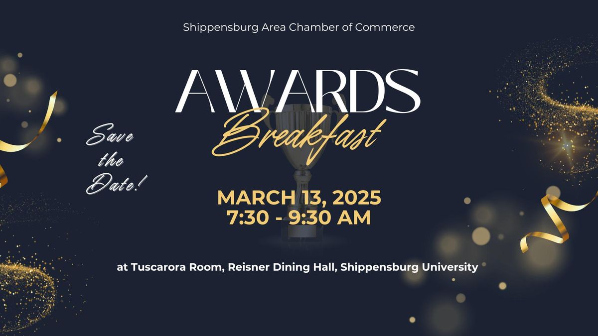 Shippensburg Area Chamber of Commerce Annual Awards Breakfast