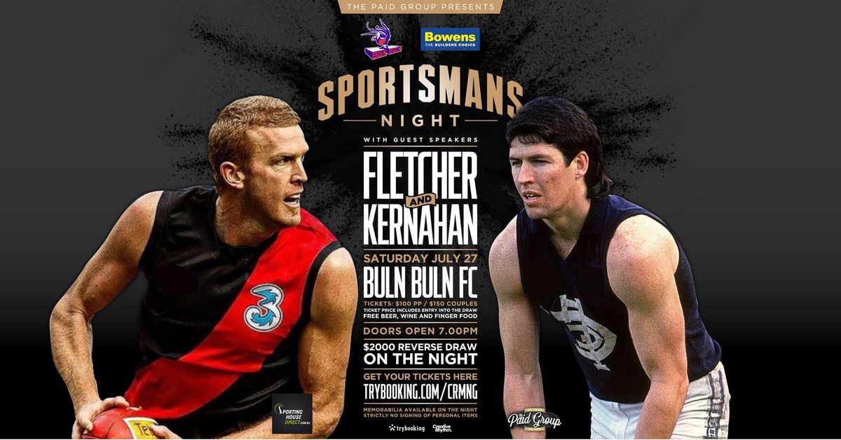 Buln Buln FNC Sportsmen's Night with Sticks & Fletch