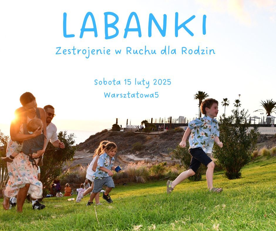 LABANKI - Zestrojenie w Ruchu dla rodzin 