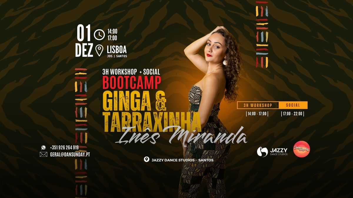 GINGA & TARRAXINHA Bootcamp by IN\u00caS MIRANDA | DanSunday