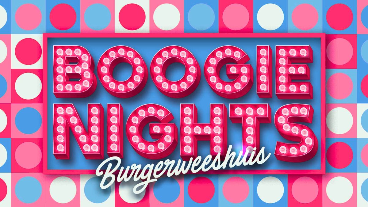 Boogie Nights Burgerweeshuis Deventer