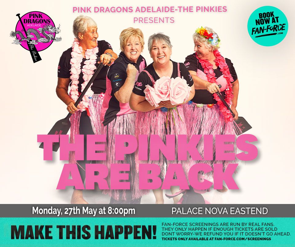 The Pinkies Are Back - Palace Nova Eastend 