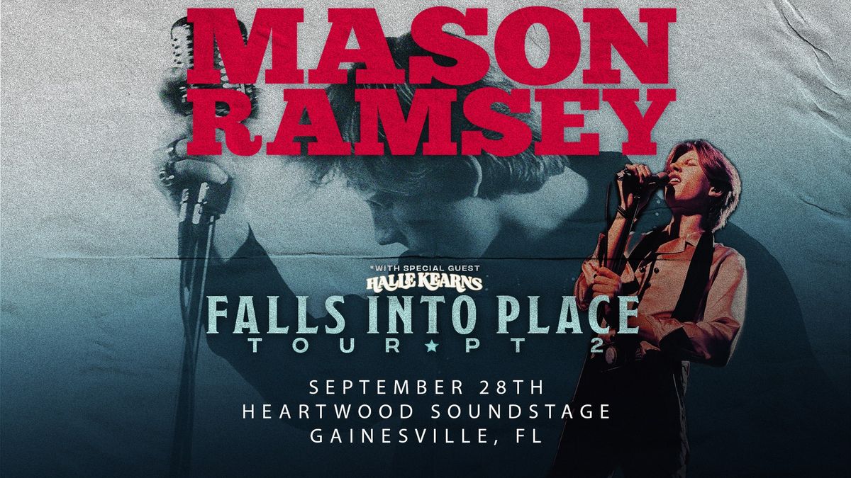 Mason Ramsey w\/ Halle Kearns @ Heartwood Soundstage | Gainesville, FL