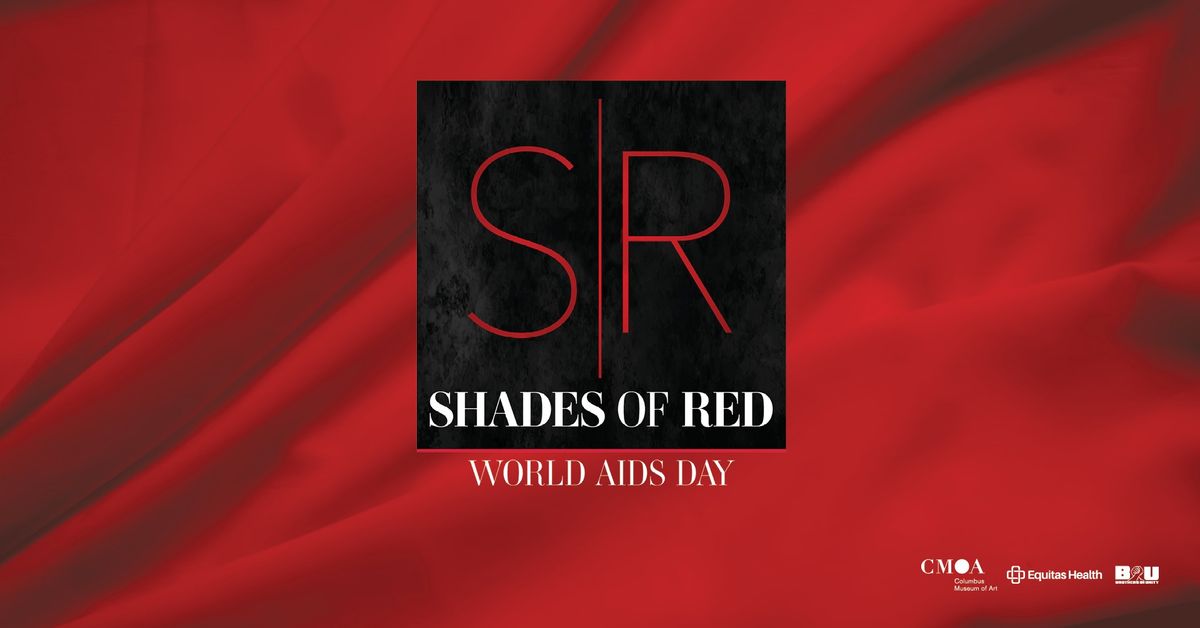 3rd Annual Shades of Red | Honoring World AIDS Day