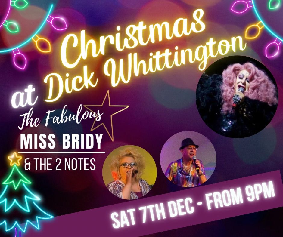 The Dick Whittington presets the Fabulous Miss Bridy & the 2 Notes