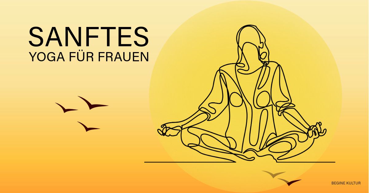 Sanftes Yoga f\u00fcr Frauen