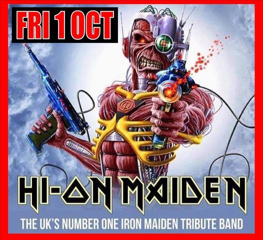 Hi On Maiden - The UK's #1 Tribute to Iron Maiden