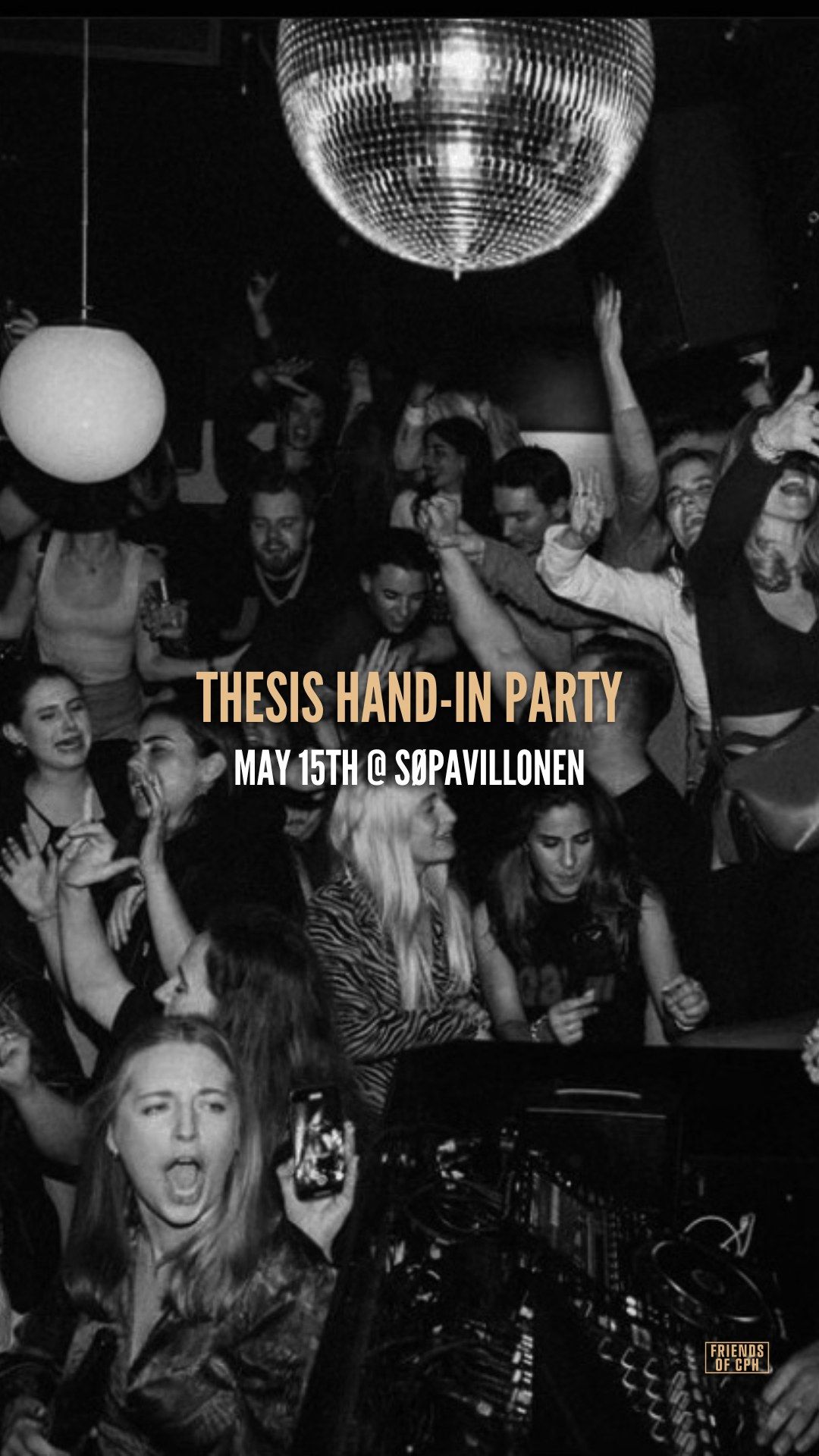 Thesis Hand-In Party @ S\u00f8pavillonen