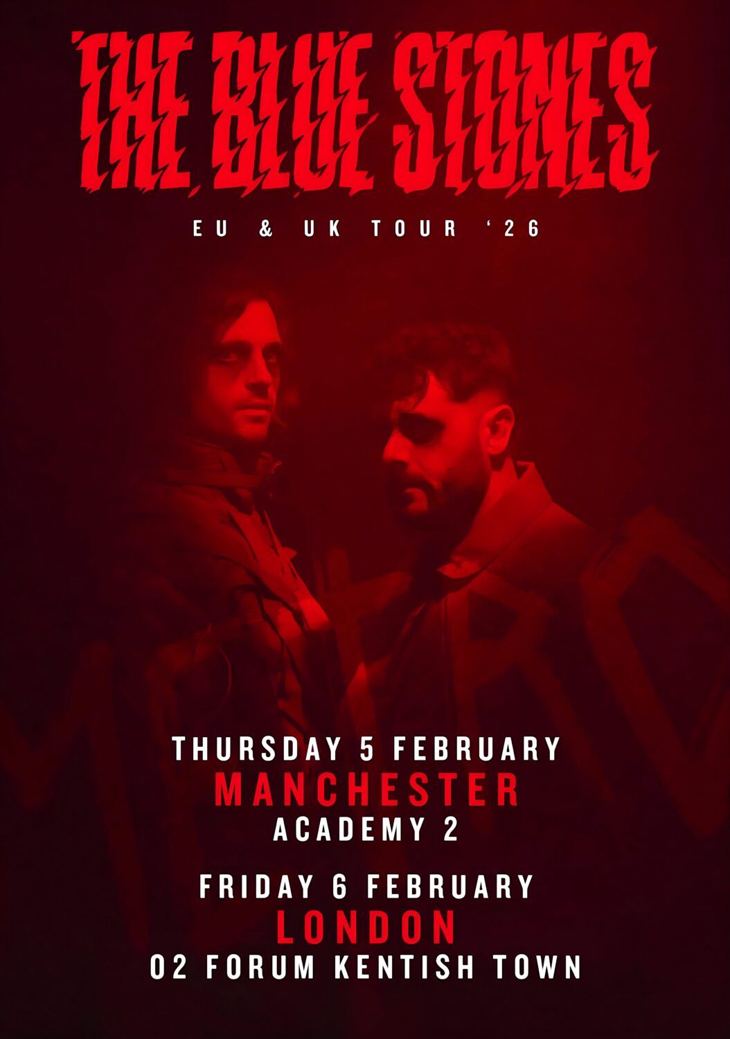 The Blue Stones Manchester Tickets