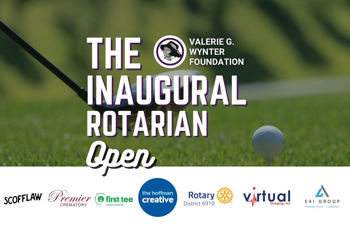 The 2024 Valerie G. Wynter Foundation Inaugural Rotarian Open - Presented by The Hoffman Creative