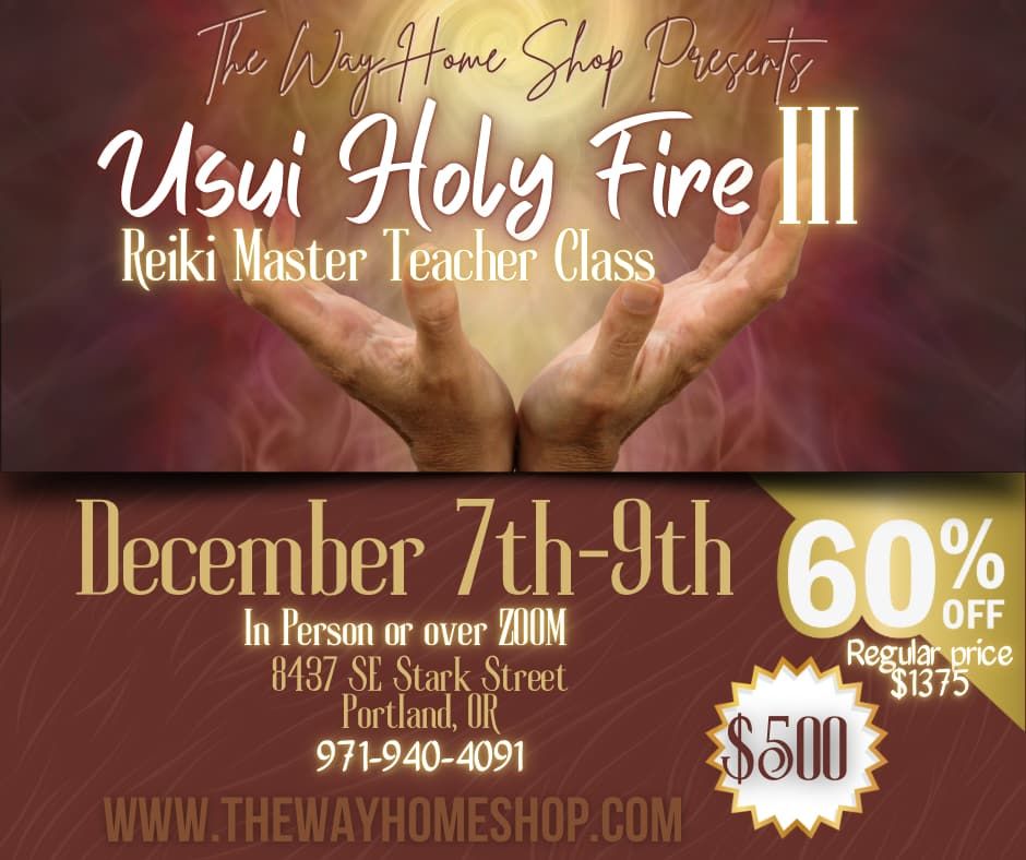 Usui\/Holy Fire\u00ae III Reiki Master