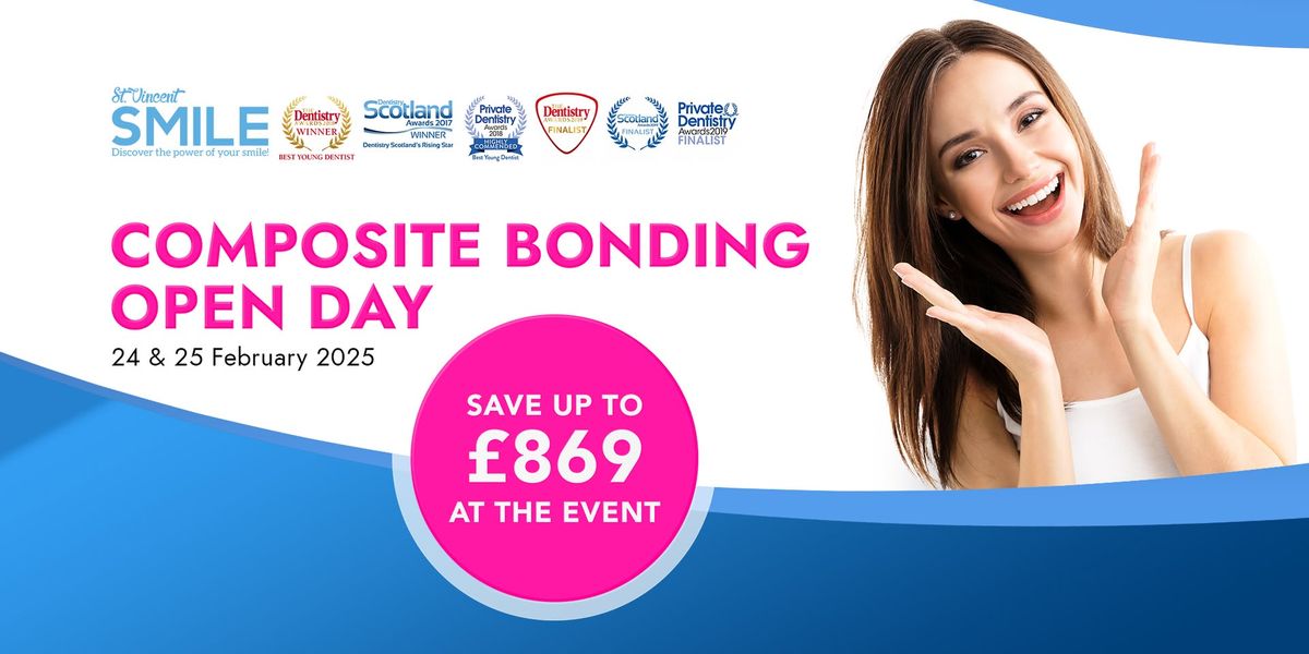 Composite Bonding Open Day - Save up to \u00a3869 at the event!