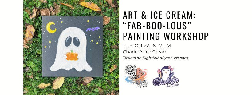 Art & Ice Cream: "Fab-BOO-lous" Painting Workshop