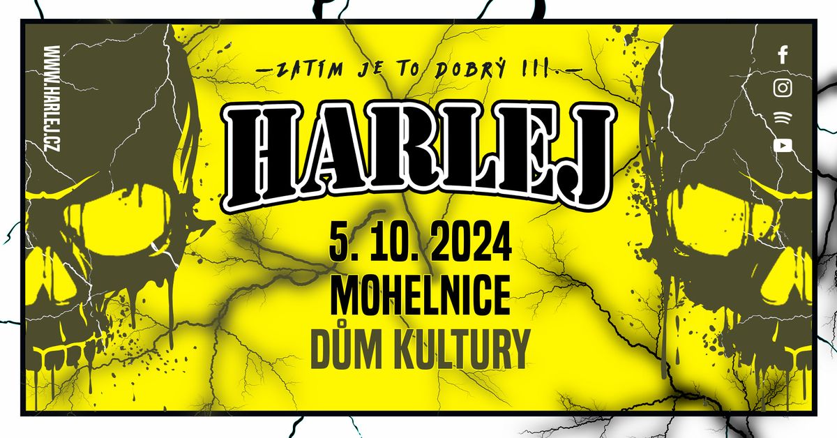 HARLEJ |  MOHELNICE  5.10.2024