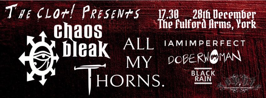 The Clot! Presents: Chaos Bleak and friends