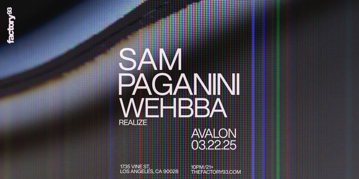 Sam Paganini and Wehbba at Avalon Hollywood