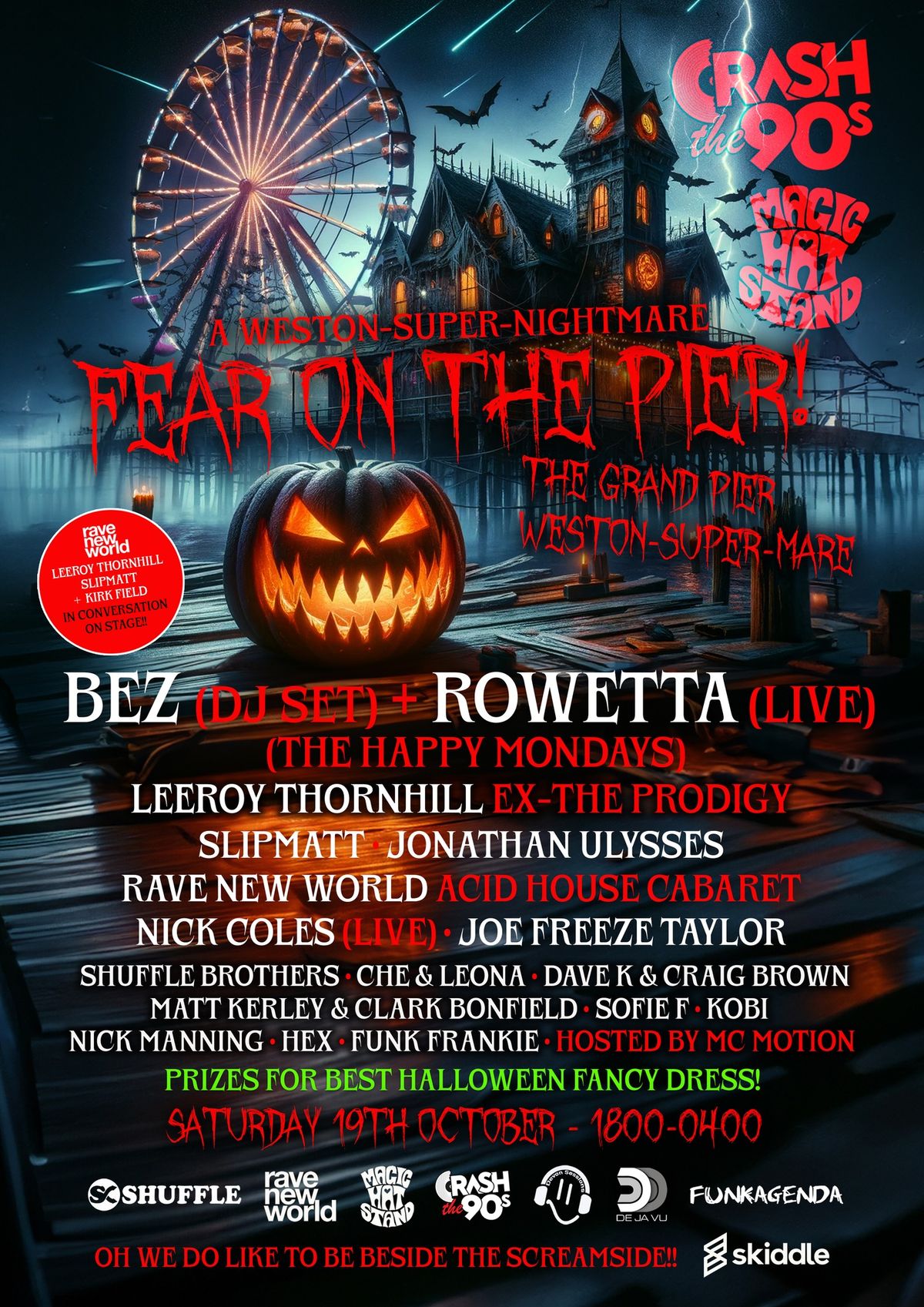 CrashThe90s & Magic Hatstand present Fear On The Pier! 