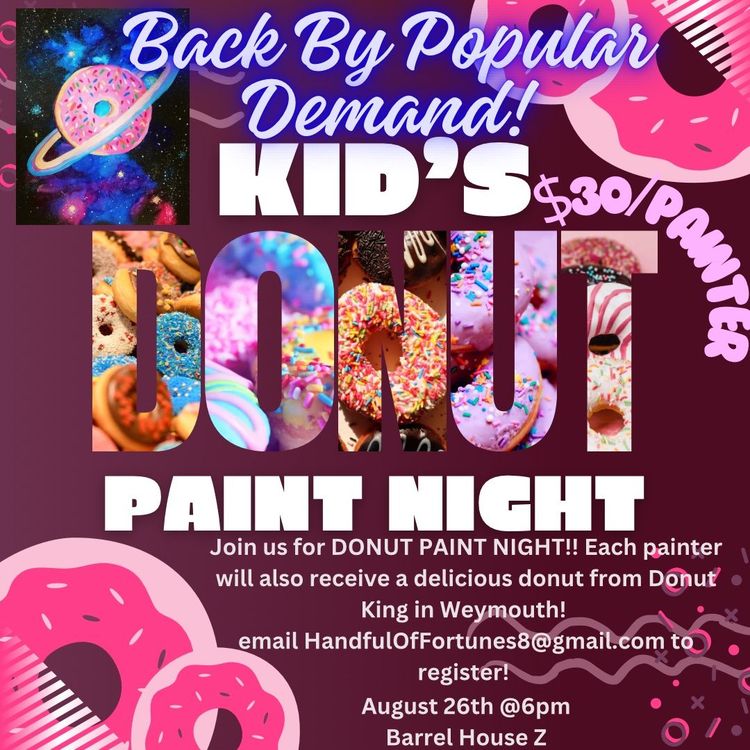 Kid\u2019s DONUT paint night 