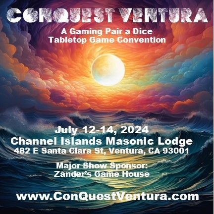 ConQuest Ventura - Gaming with a Pair a Dice!