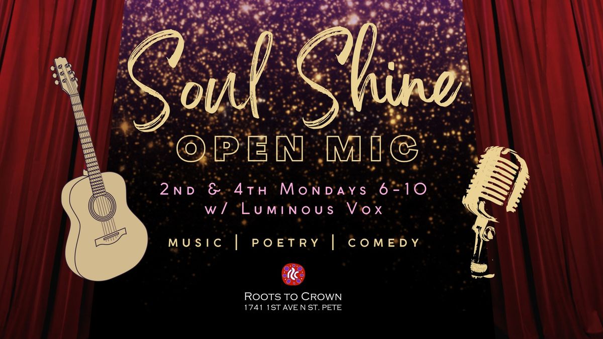 Soul Shine open Mic w\/ Luminous Vox