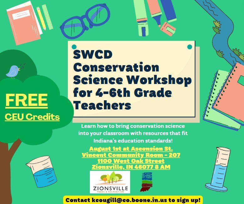 SWCD Conservation Science Workshop for 4th-6th Grade Teachers
