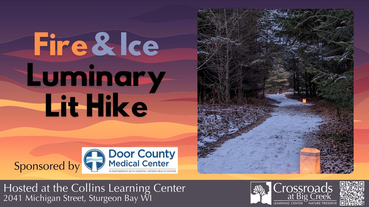 Fire and Ice Luminary Lit Hike