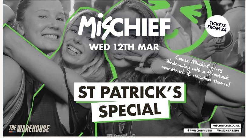 Mischief | St Patrick's Special