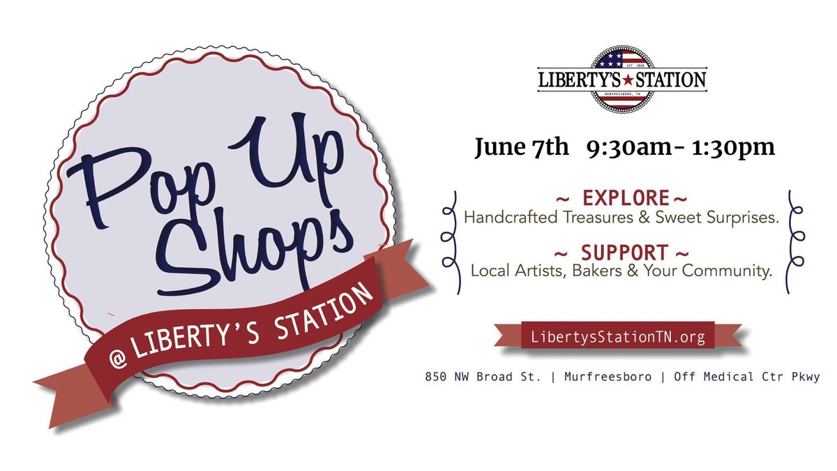 Pop Up Shops at Liberty\u2019s Station 