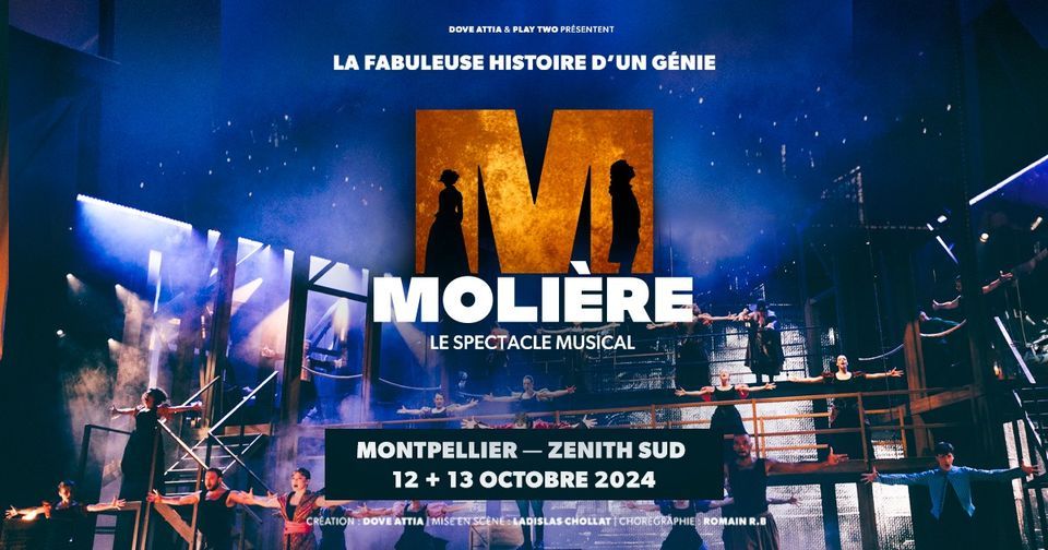 MOLI\u00c8RE spectacle musical \u00e0 MONTPELLIER 