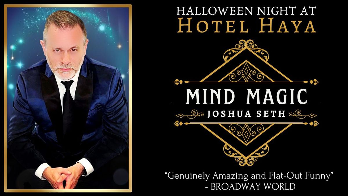 Mind Magic LIVE - Halloween Night at Hotel Haya