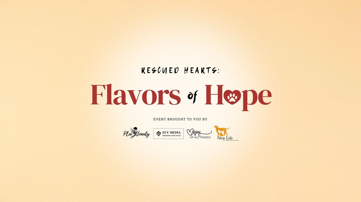 Rescued Hearts: Flavors of Hope