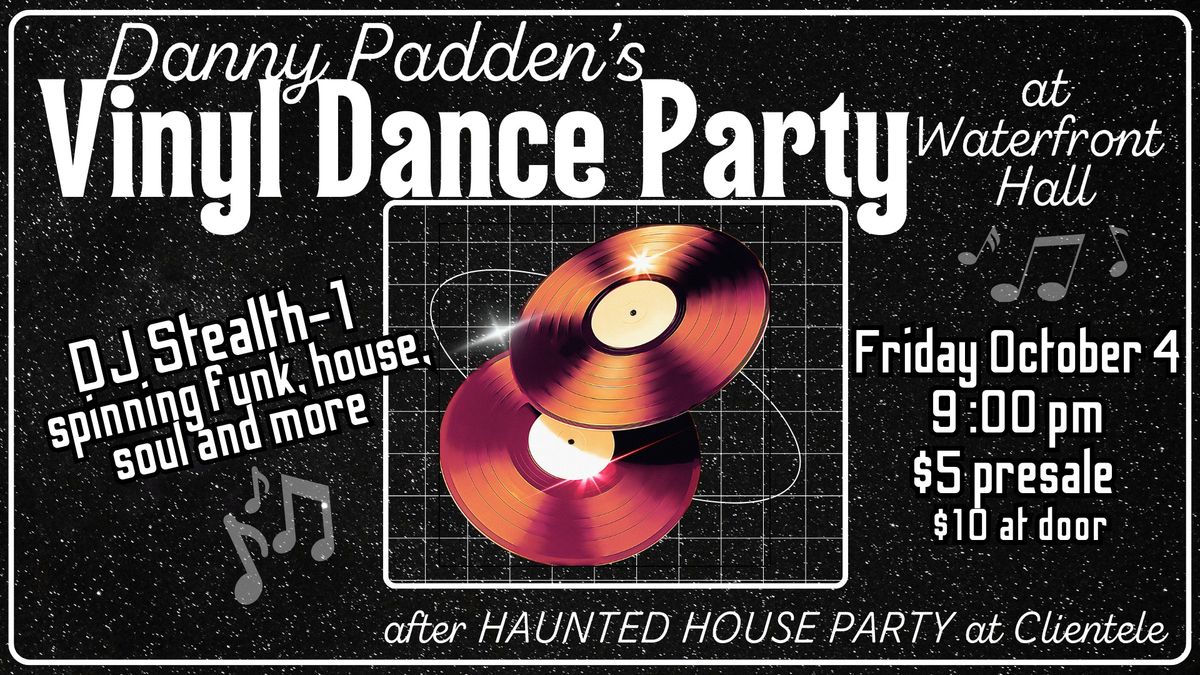 Danny Padden's Vinyl Dance Party at Waterfront Hall