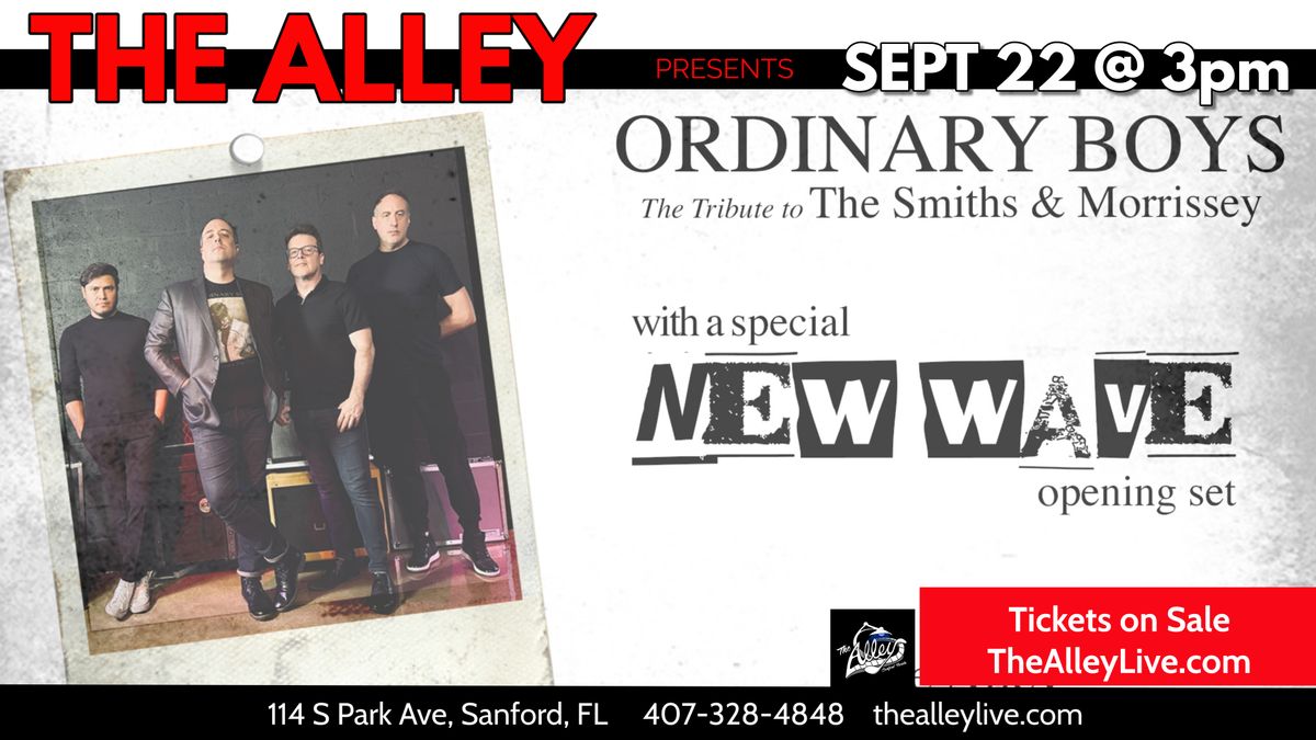 ORDINARY BOYS | Tribute to Smiths & Morrissey + a NEW WAVE set