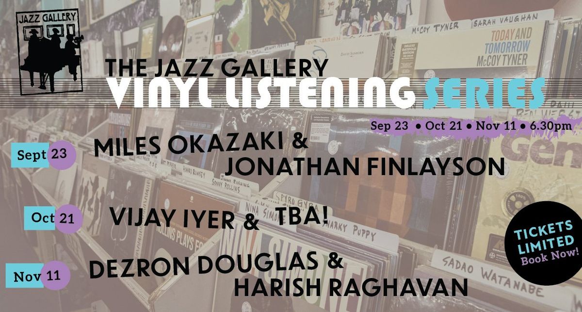 Vinyl Listening Series - Miles Okazaki & Jonathan Finlayson at The Jazz Gallery, NYC